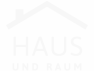 Haus und Raum